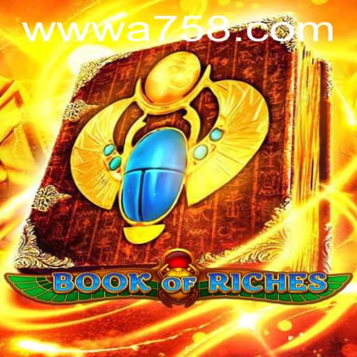 Explore the Enigmatic World of BookofRiches: A75 - A Journey into Magical Realms