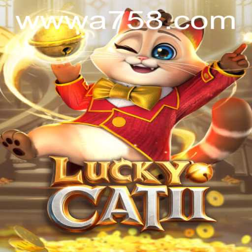 Exploring the Thrilling World of LuckyCatII: A75
